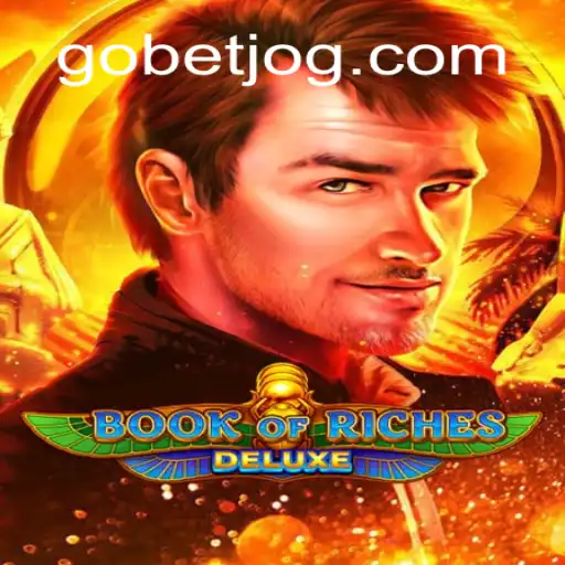 BookofRichesDeluxe: Uma Jornada no Universo das Riquezas com GOBET