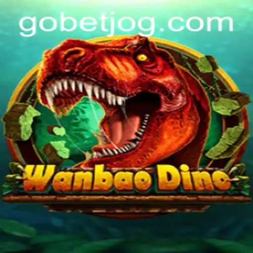 WanBaoDino: Descubra o Novo Fenômeno dos Jogos com GOBET